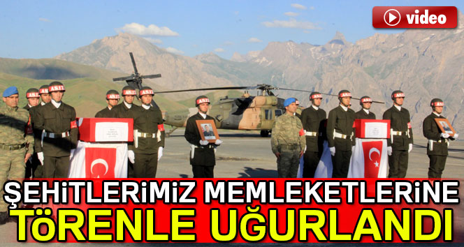 Çukurca şehitleri törenle memleketlerine uğurlandı