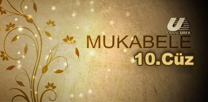 Mukabele 10. Cüz