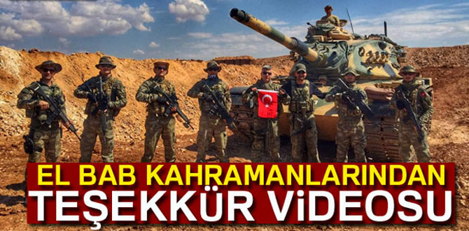 El Bab kahramanlarından teşekkür videosu