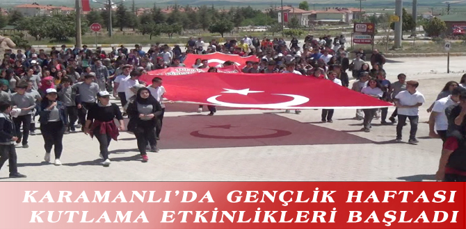 KARAMANLI’DA GENÇLİK HAFTASI KUTLAMA ETKİNLİKLERİ BAŞLADI