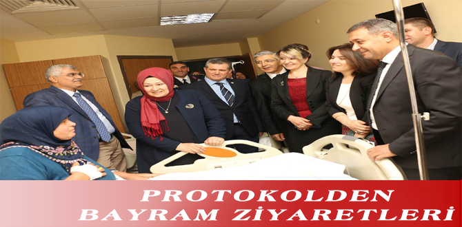 PROTOKOLDEN BAYRAM ZİYARETLERİ