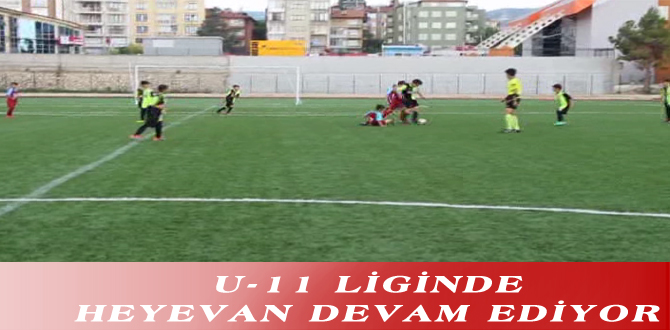 U-11 LİGİNDE HEYEVAN DEVAM EDİYOR