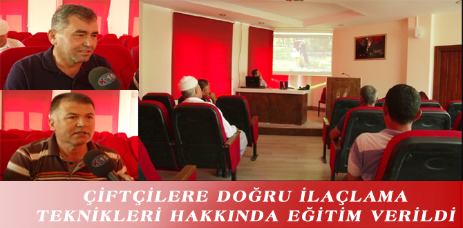 ÇİFTÇİLERE DOĞRU İLAÇLAMA TEKNİKLERİ HAKKINDA EĞİTİM VERİLDİ