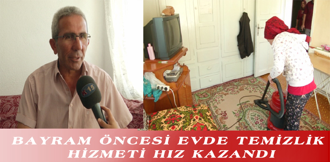 BAYRAM ÖNCESİ EVDE TEMİZLİK HİZMETİ HIZ KAZANDI