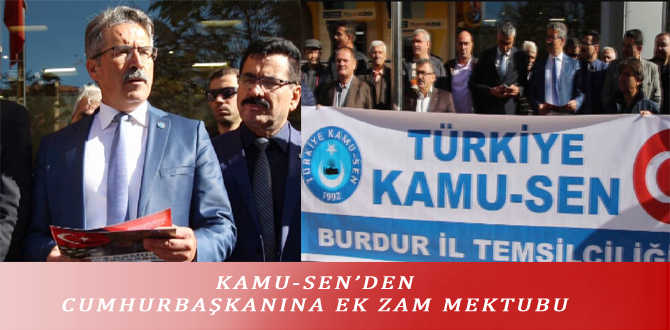 KAMU-SEN’DEN CUMHURBAŞKANINA EK ZAM MEKTUBU