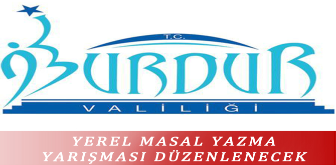 YEREL MASAL YAZMA YARIŞMASI DÜZENLENECEK