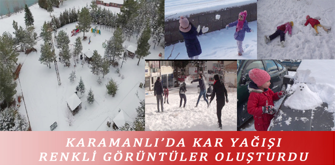 KARAMANLI’DA KAR YAĞIŞI RENKLİ GÖRÜNTÜLER OLUŞTURDU