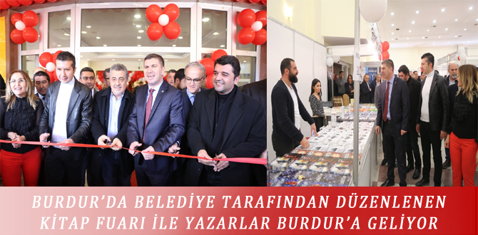 BURDUR’DA BELEDİYE TARAFINDAN DÜZENLENEN KİTAP FUARI İLE YAZARLAR BURDUR’A GELİYOR