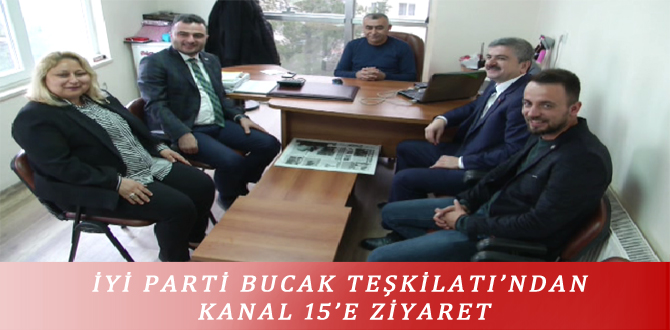 İYİ PARTİ BUCAK TEŞKİLATI’NDAN KANAL 15’E ZİYARET