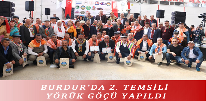 BURDUR’DA 2. TEMSİLİ YÖRÜK GÖÇÜ YAPILDI