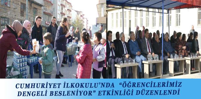 CUMHURİYET İLKOKULU’NDA  “ÖĞRENCİLERİMİZ DENGELİ BESLENİYOR” ETKİNLİĞİ DÜZENLENDİ