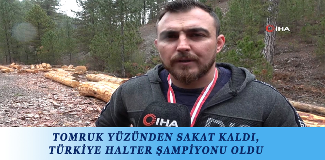 TOMRUK YÜZÜNDEN SAKAT KALDI, TÜRKİYE HALTER ŞAMPİYONU OLDU