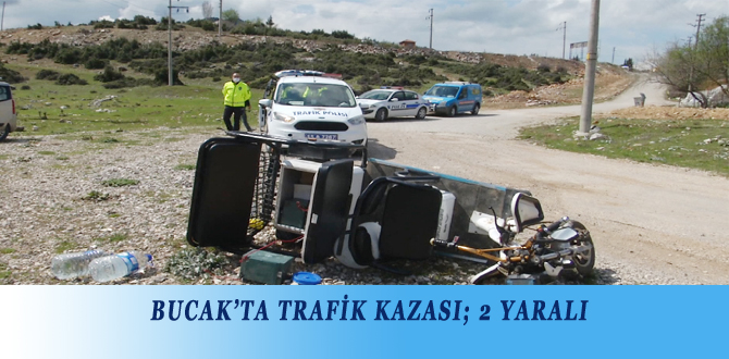 BUCAK’TA TRAFİK KAZASI; 2 YARALI