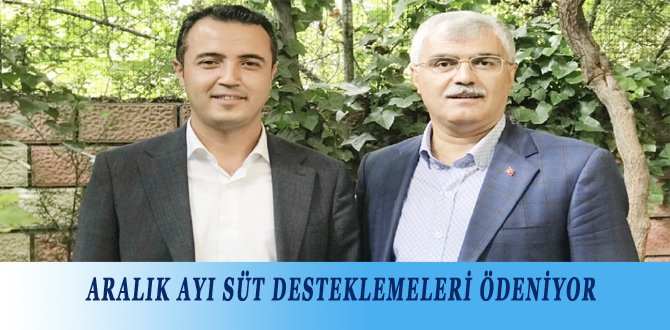 ARALIK AYI SÜT DESTEKLEMELERİ ÖDENİYOR