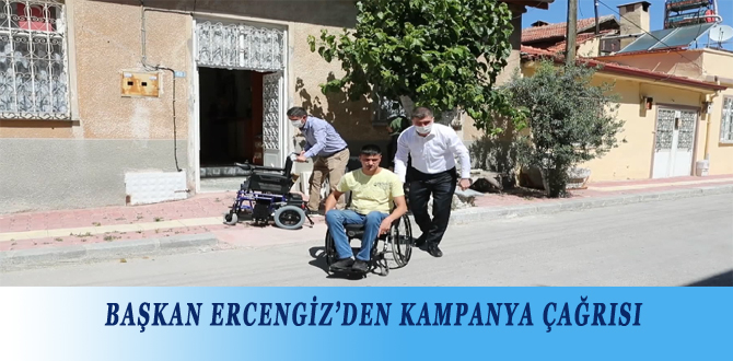 BAŞKAN ERCENGİZ’DEN KAMPANYA ÇAĞRISI