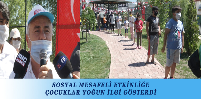 SOSYAL MESAFELİ ETKİNLİĞE ÇOCUKLAR YOĞUN İLGİ GÖSTERDİ