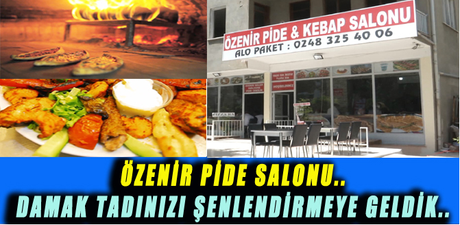 ÖZENİR PİDE SALONU..