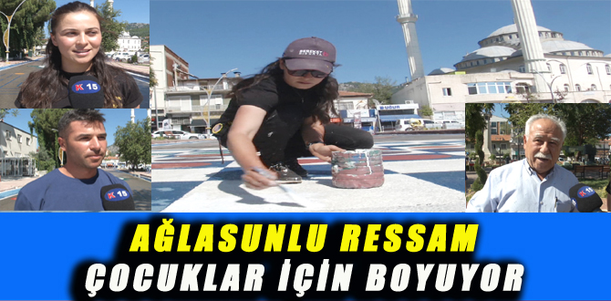 AĞLASUNLU RESSAM ÇOCUKLAR İÇİN BOYUYOR