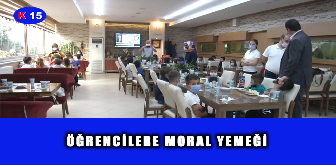 ÖĞRENCİLERE MORAL YEMEĞİ