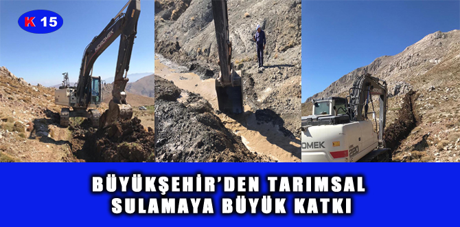 BÜYÜKŞEHİR’DEN TARIMSAL SULAMAYA BÜYÜK KATKI