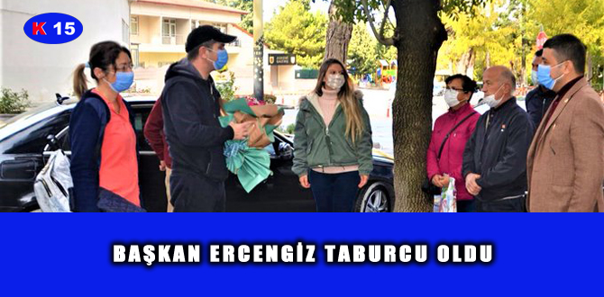 BAŞKAN ERCENGİZ TABURCU OLDU