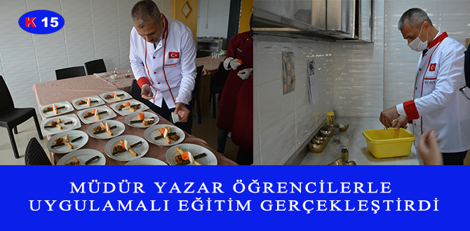 MÜDÜR YAZAR ÖĞRENCİLERLE UYGULAMALI EĞİTİM GERÇEKLEŞTİRDİ