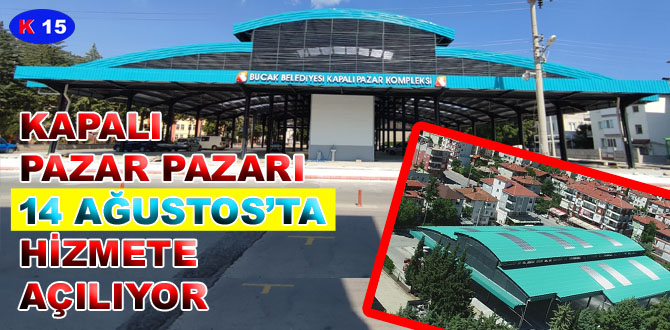 BUCAK KAPALI PAZAR KOMPLEKSİ TAMAMLANDI